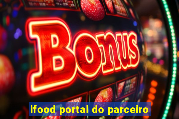 ifood portal do parceiro